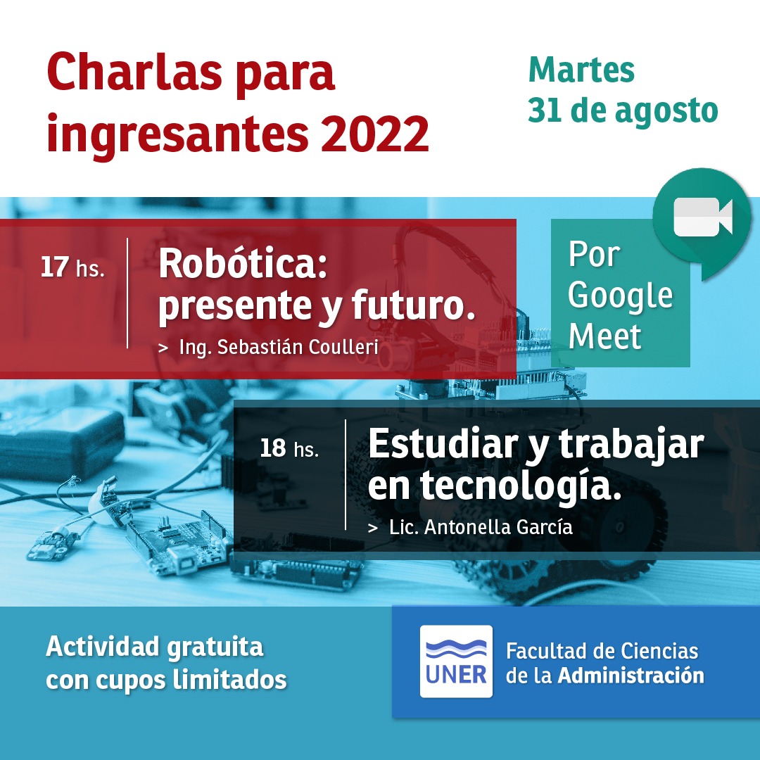 FACULTAD DE CS DE LA ADMINISTRACIÓN (UNER)  INGRESANTES 2022:  INFORMACIÓN SOBRE CADA CARRERA.  31/8 REUNIÓN VIRTUAL. CUPOS LIMITADOS