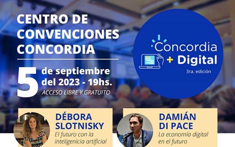 Concordia + Digital: 3ra edición del Encuentro de Transformación Digital