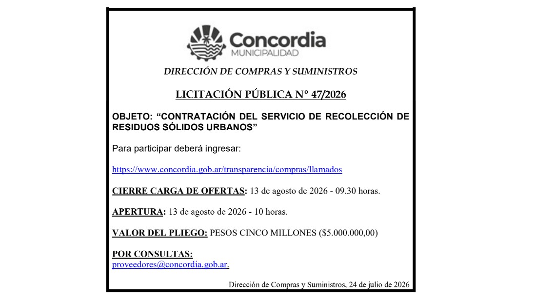 Municipalidad de Concordia – Dirección de Compras y Suministros – Licitación Pública Nº 47/2026